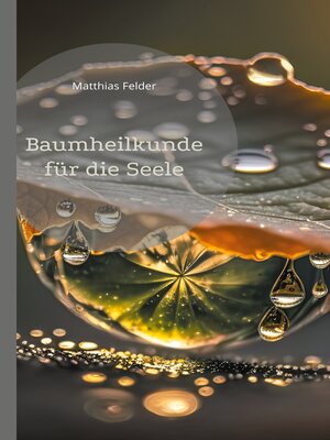 cover image of Baumheilkunde für die Seele